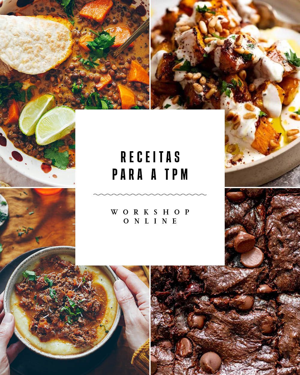Workshop Receitas para a TPM