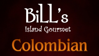 Bill's Colombian Coffee