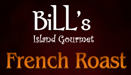 Bill's French Roast Coffee