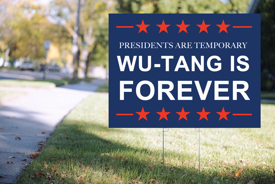 Wu-Tang is Forever - Yard Sign