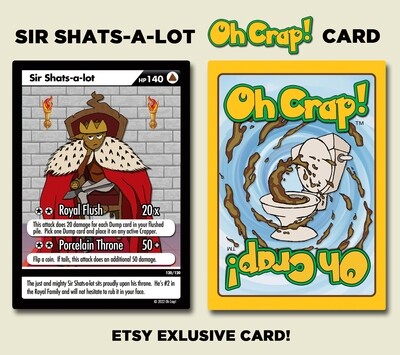 Sir Shats-a-lot - Oh Crap! Exclusive Variant Card!