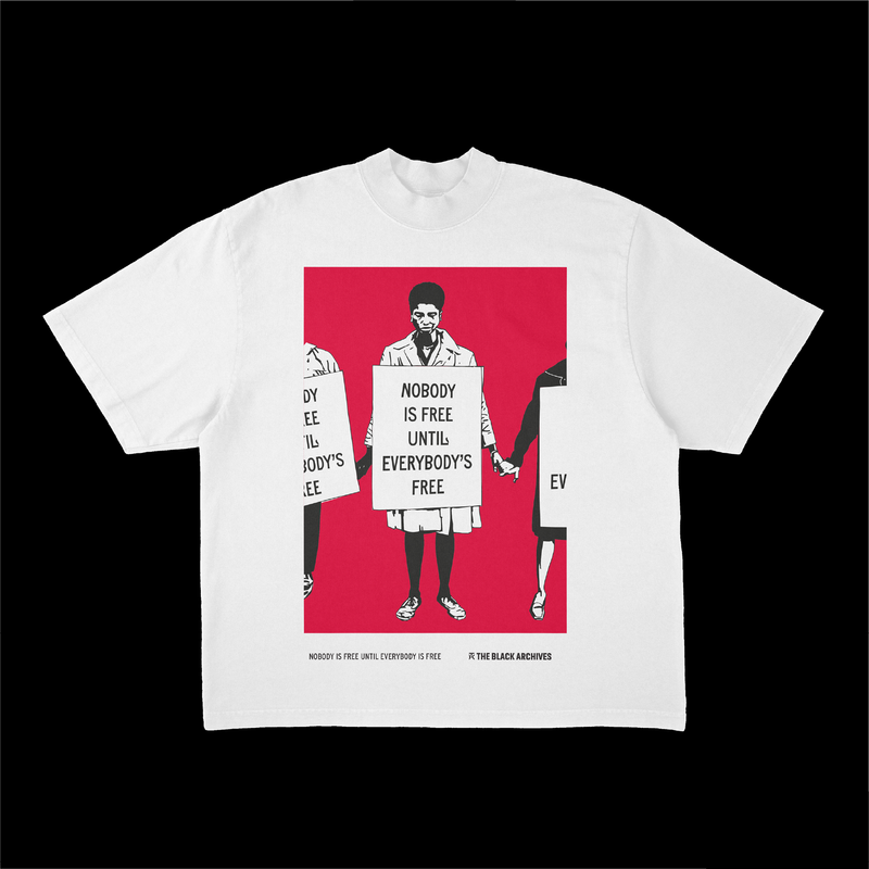 T-Shirt - Nobody&#39;s Free Until Everybody&#39;s Free cover - White