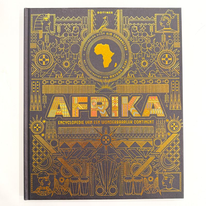 Afrika - Encyclopedie van een wonderbaarlijk continent - Kim Chakanetsa