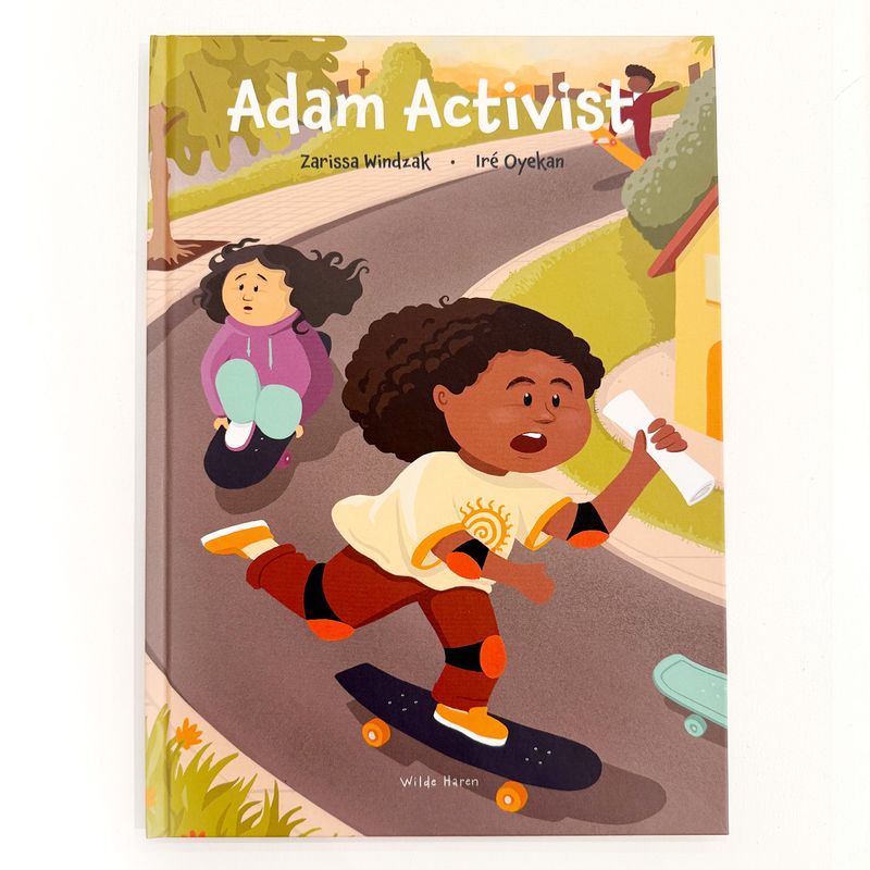 Adam Activist - Zarissa Windzak &amp; Iré Oyekan