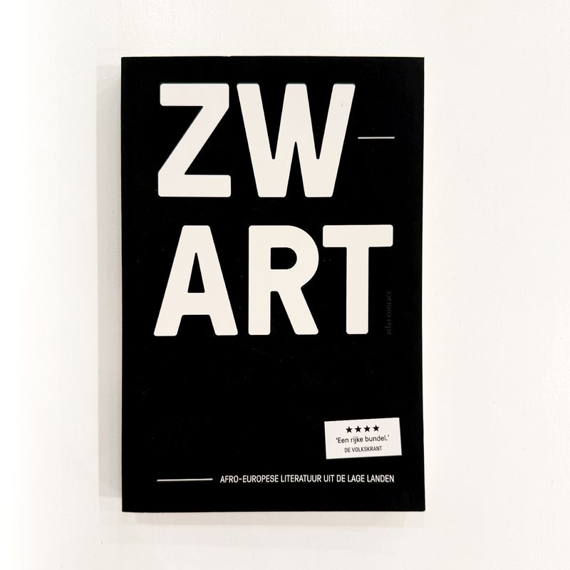 ZWART: Afro-Europese literatuur uit de Lage Landen - ed. door Vamba Sherif &amp; Ebissé Rouw