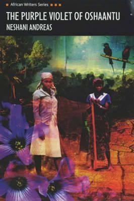 The Purple Violet of Oshaantu - Neshani Andreas (EN)