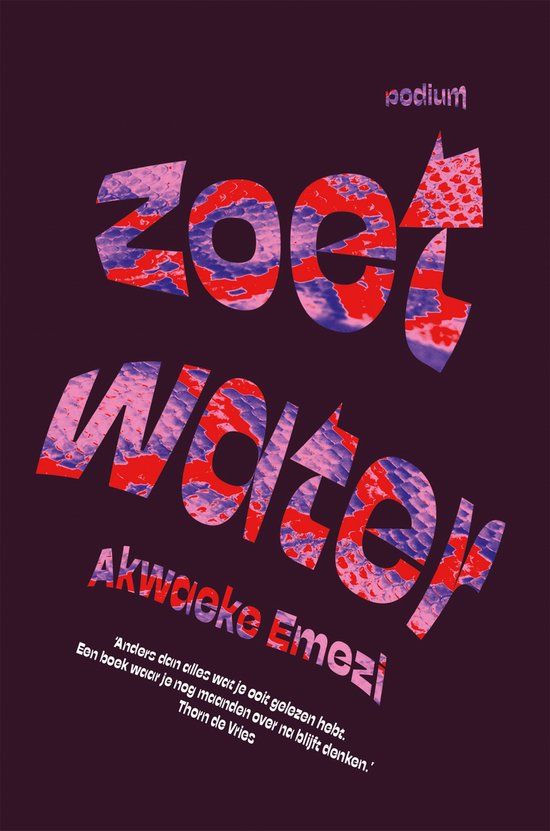 Zoetwater - Akwaeke Emezi
