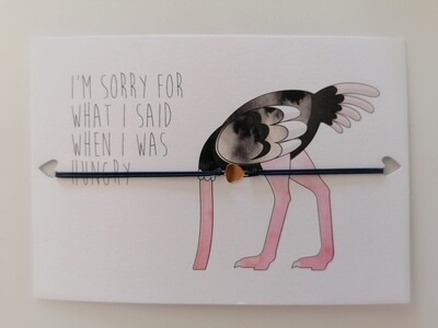Wenskaart met armband - 'I'm sorry for what I said when I was hungry'