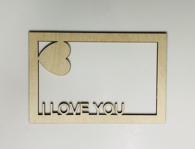 Houten wenskaart - I LOVE YOU