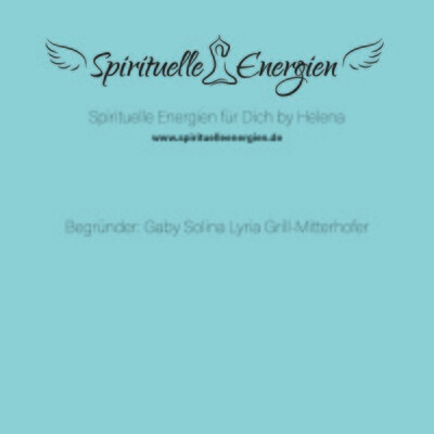 NOSTRADAMUS - SPIRITUAL ENERGETIC CLINIC - Gaby Solina Grill-Mitterhofer - Manual in German