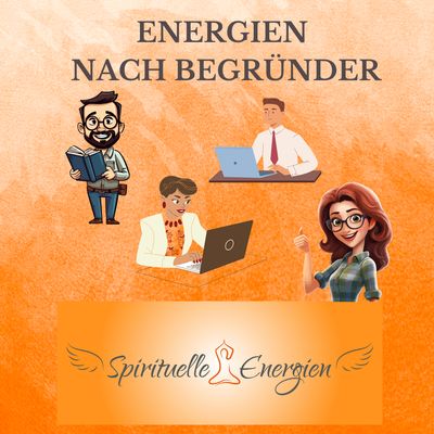 Energiesysteme nach Begründer