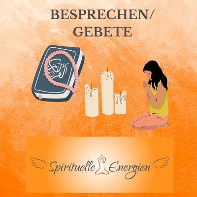 Besprechen / Gebete