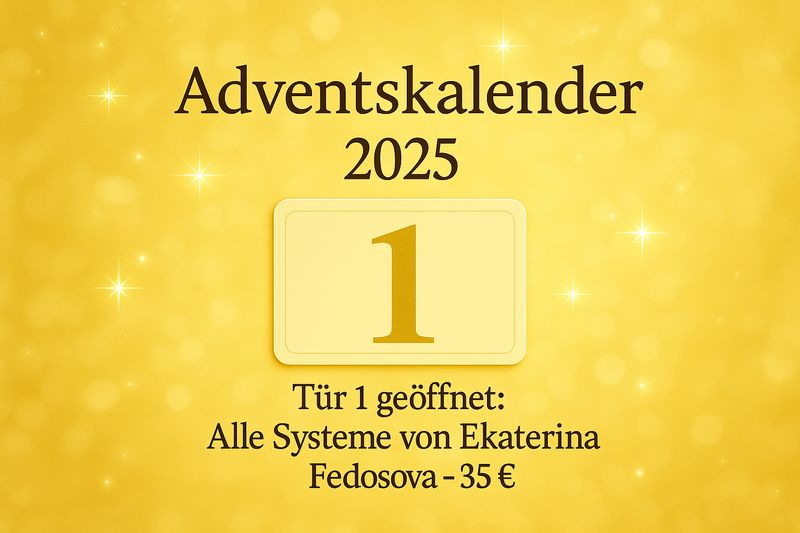 ? Tür 1 – Ekaterina-Fedosova-System nach Wahl (35 €) ?? Deutsch ODER ?? English