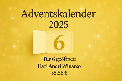 ? Tür 6 – Hari-Andri-Winarso-System nach Wahl (55,55 €) ?? Deutsch ODER ?? English
