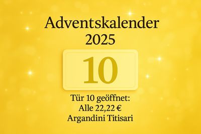 ? Tür 10 – Argandini-Titisari-System nach Wahl (22,22 €)– System nach Wahl ?? Deutsch ODER ?? English ? Tür 10 – Argandini-Titisari-System nach Wahl (22,22 €)– System nach Wahl ?? Deutsch ODER ?? English