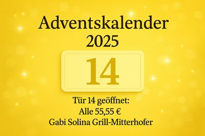 ? Tür 14 – Gabi-Solina-Grill-Mitterhofer-System nach Wahl (55,55 €) ?? Deutsch ? Tür 14 – Gabi-Solina-Grill-Mitterhofer-System nach Wahl (55,55 €) ?? Deutsch