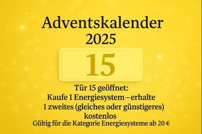 ? Tür 15 – Energiesysteme: Kaufe 1, erhalte 1 kostenlos ?? Deutsch ODER ?? Englisch ? Tür 15 – Energiesysteme: Kaufe 1, erhalte 1 kostenlos ?? Deutsch ODER ?? Englisch
