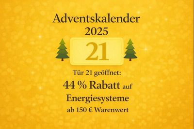 ? Door 21 β 44% Discount on Energy Systems from β¬150 Order Value ?? German OR ?? English ? Door 21 β 44% Discount on Energy Systems from β¬150 Order Value ?? German OR ?? English
