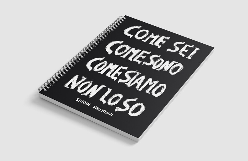 ​Come sei come sono come siamo non lo so