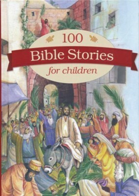 100 Bible Stories for Children