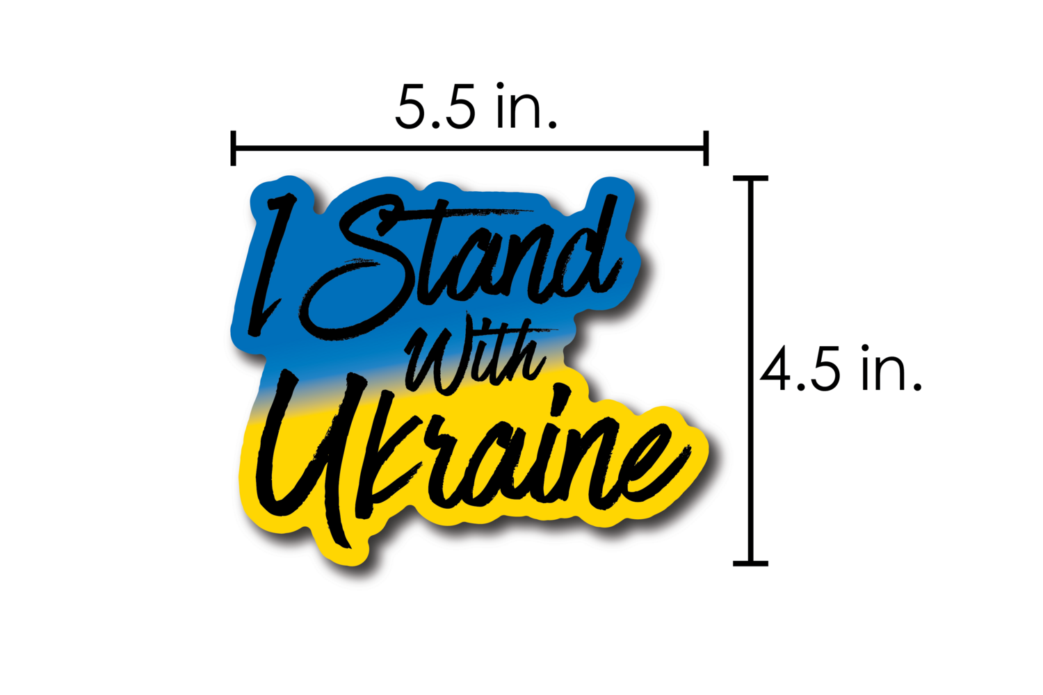 I Stand with Ukraine  Sticker 5inX4.5in
