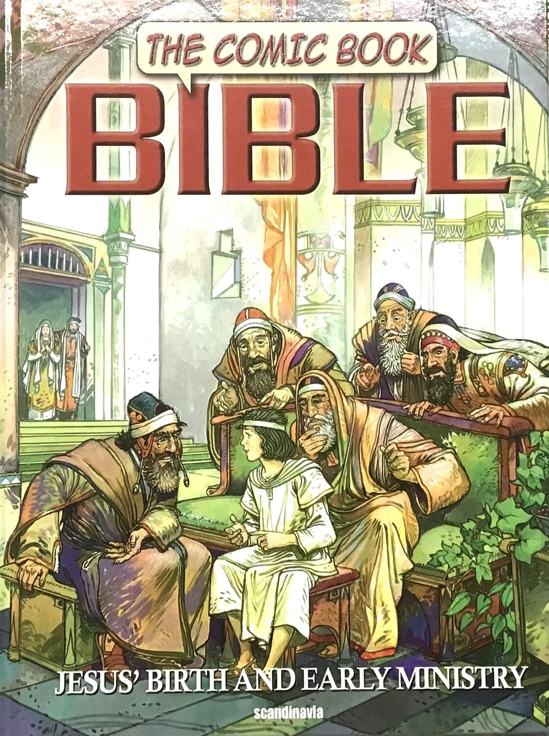 The Comic Bible: Jesus&#39; Birth and Early Ministry - Slightly Imperfect