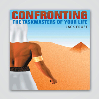Confronting The Taskmasters - MP3 - Jack Frost
