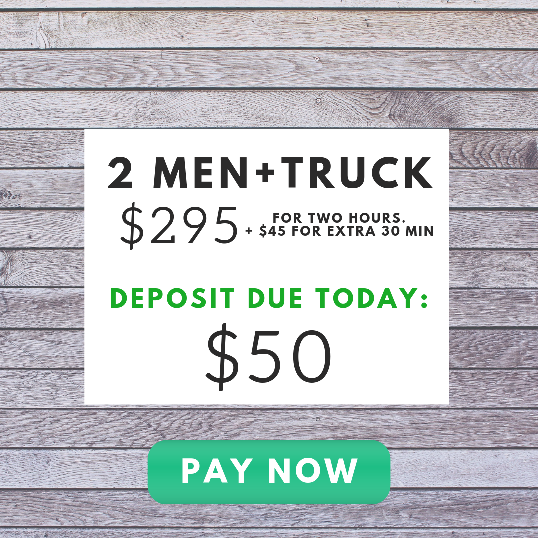 2 Men + Truck Deposit