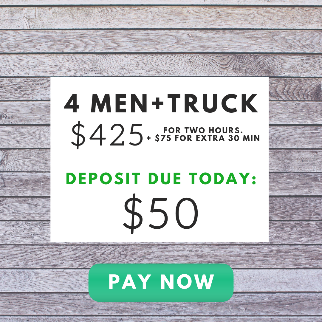 4 Men + Truck Deposit