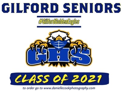 GILFORD YARD SIGNS Class Of 2021 GILFORD YARD SIGNS Class Of 2021