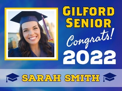 GILFORD YARD SIGNS Class Of 2022 (Customized)