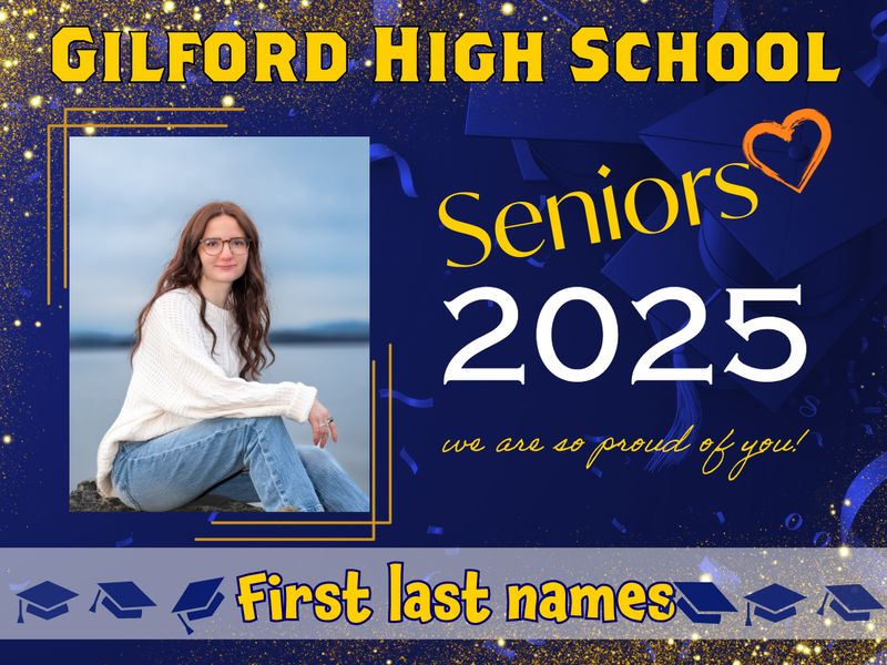 GILFORD YARD SIGNS Class Of 2025 - sold out