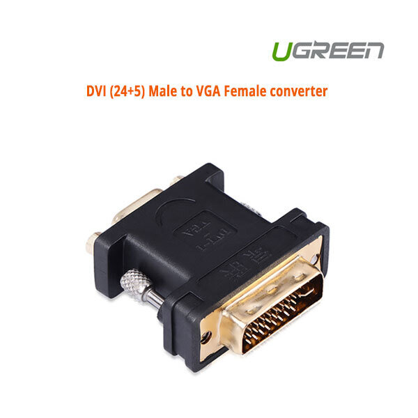 UGREEN DVI (24+5) Male to VGA Female converter (20122)