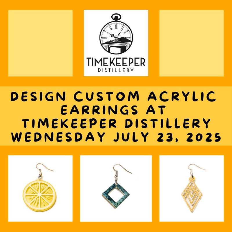 Custom Acrylic Earrings at Timekeeper Distillery - Ticket