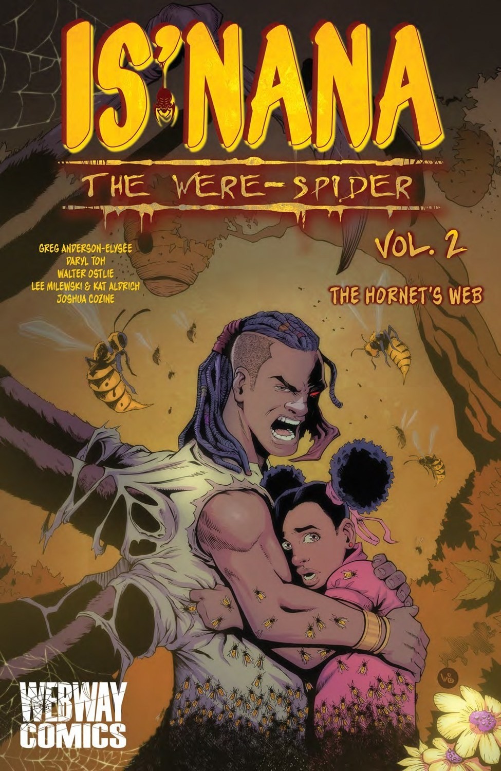 Is'nana the Were-Spider Vol 2: The Hornet's Web Trade Paperback