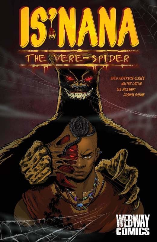 Is&#39;nana the Were-Spider Vol 1: Forgotten Stories Trade Paperback