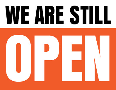 We Are Still Open Sign We Are Still Open Sign