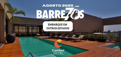 Festa do Peão de Barretos 2025 - Hotel Comfort Suítes - Embarque em Outros estados  (PR, RJ, DF e MS) - Preço por pessoa