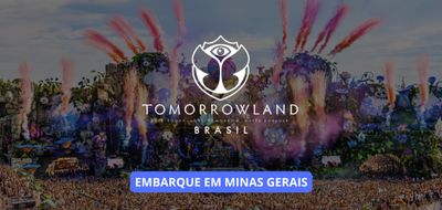 Pacote Completo  (✈️ Aéreo ou 🚌 Rodoviário)  - Tomorrowland Brasil 2025 - Embarque em Minas Gerais