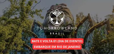 Bate e Volta (01 dia de evento) - Tomorrowland Brasil 2025 - Embarque em Rio de Janeiro