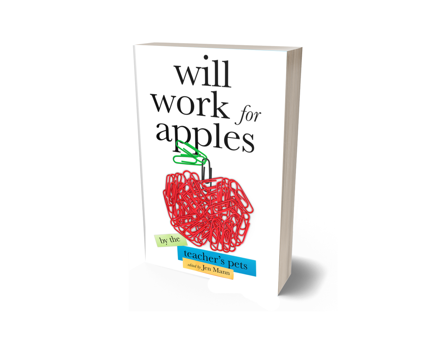Will Work for Apples - Signed Copy