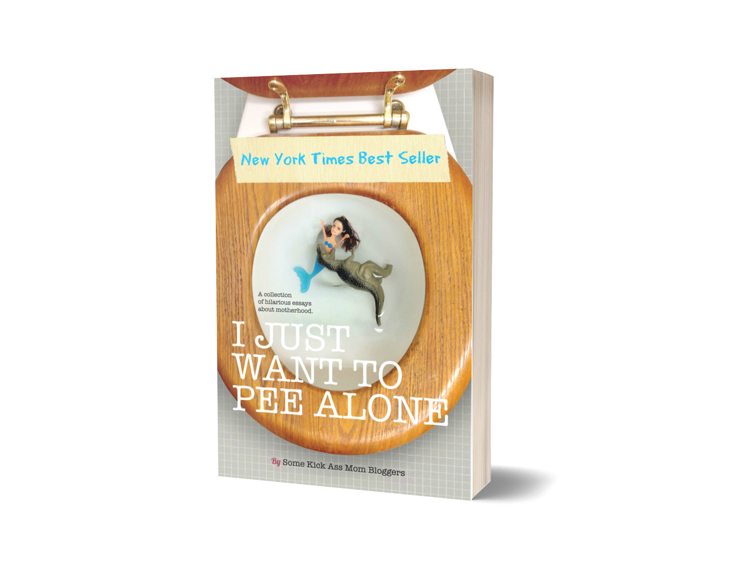 I Just Want to Pee Alone - Signed Copy