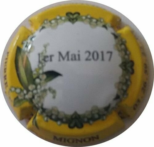CAPSULE CHAMPAGNE PIERRE MIGNON 1ER MAI 2017 REF N°140