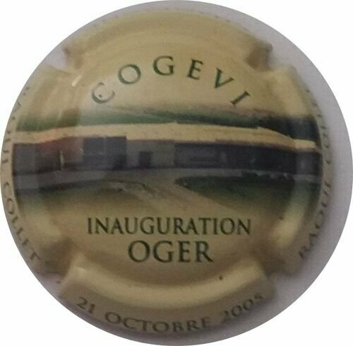 CAPSULE CHAMPAGNE COGEVI INAUGURATION OGER 2005 REF N°12