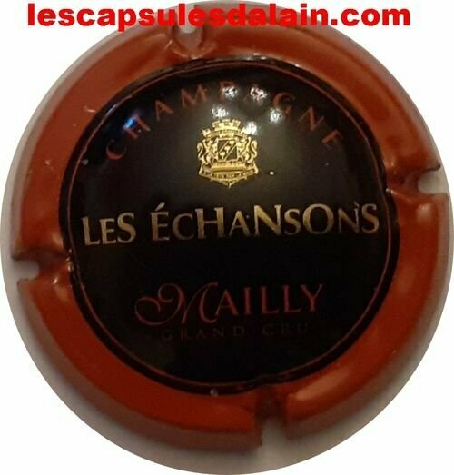 CAPSULE CHAMPAGNE MAILLY CHAMPAGNE LES ECHANSONS RÉF N°10a