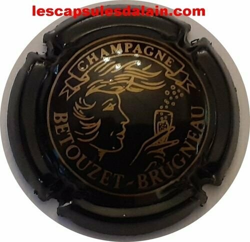 CAPSULE CHAMPAGNE BETOUZET - BRUGNEAU RÉF N°2