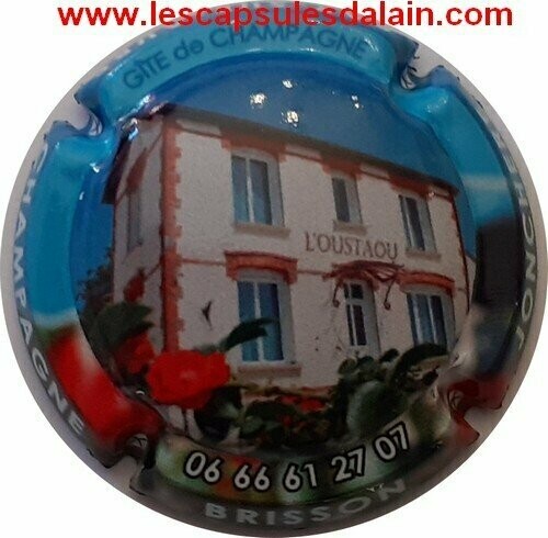 BELLE CAPSULE CHAMPAGNE BRISSON JONCHERE GITE L'OUSTAOU REF N°76 NEWS