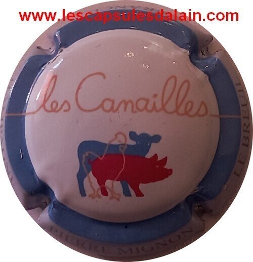BELLE CAPSULE CHAMPAGNE PIERRE MIGNON LES CANAILLES REF N°68a NEWS