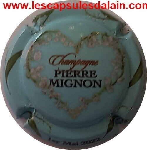 BELLE CAPSULE CHAMPAGNE PIERRE MIGNON 1er MAI 2022 FOND TURQUOISE REF N°234c NEWS