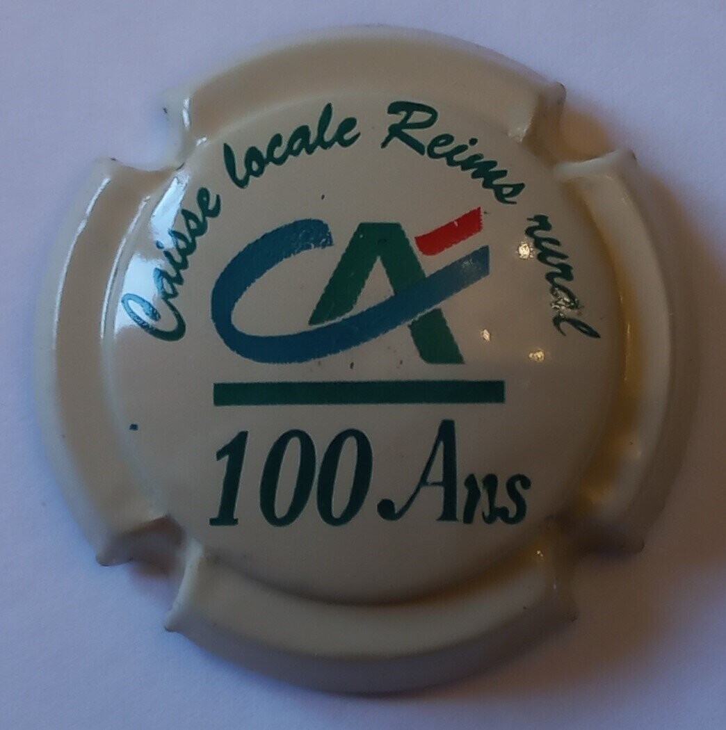 BELLE CAPSULE CHAMPAGNE 100 ans  CREDIT AGRICOLE  REIMS NEWS